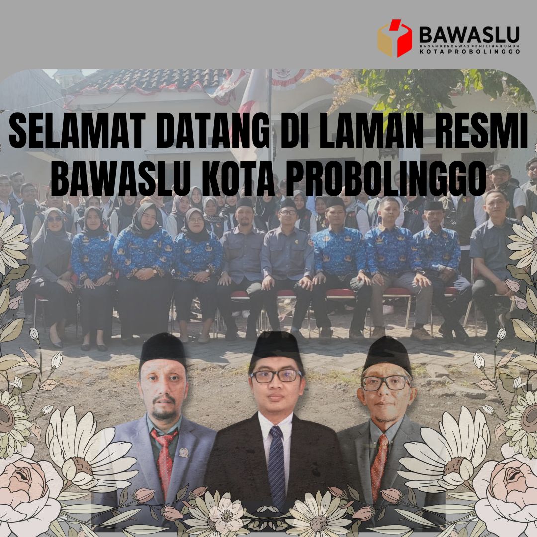SELAMAT DATANG BAWASLU