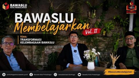 Pimpinan Bawaslu dalam Bawaslu Membelajarkan Vol.2